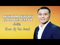 Download Lagu Bagaimana Kalau Aku Tidak Baik-Baik Saja - Judika (Cover By Yan Josua)