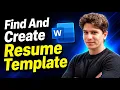 How To Find And Create A Resume Template In Microsoft Word 2026 Guide