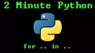 2 Minute Python - For Loops