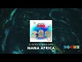 Download Lagu DJ Satelite, Bun Xapa - Mama Africa [PREMIERE]