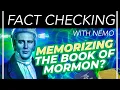 COULD Joseph Smith Memorise The Book of Mormon