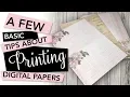 BASIC TIPS to print digital papers for crafting TUTORIAL