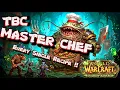 Outland s MASTER CHEF B I S Food Buffs The Ultimate TBC Cooking Guide 2026