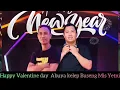 Lagu REZA YAYANK ABUYA KELEP BUSENG MIS YETNI VALENTENE DAY