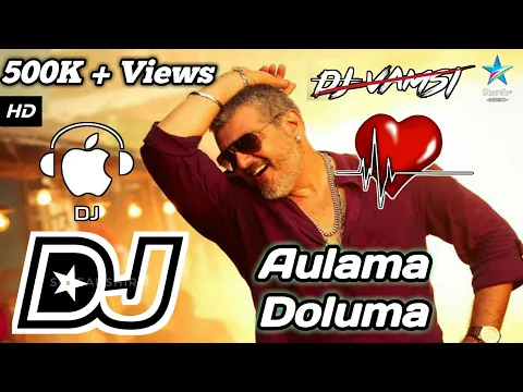 Download MP3 Aaluma Doluma Dj Song|Vedalam DJ|Ajiith songs DJ|DJ songs Telugu @DJVAMSi |Tamil Dj