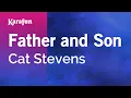 Download Lagu Father and Son - Cat Stevens | Karaoke Version | KaraFun