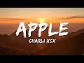 Download Lagu Charli xcx - Apple (Lyrics)
