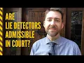 Are Lie Detector Tests Admissible In Court Hogan Hogan