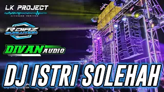 dj istri solehah jinggle divan audio terbaru by lk project