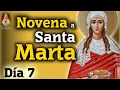 Dia 7 Novena a Santa Marta con los Caballeros de la Virgen Patrona de Casos Imposibles o Dificiles