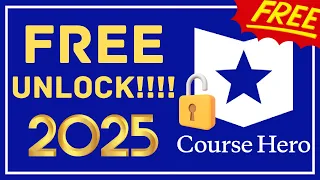 How to Unlock Course Hero Documents for FREE 2025 Updated Method