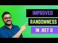 Improved Randomness In Net 8