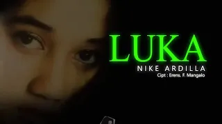 Download Nike Ardilla ~ Luka MP3
