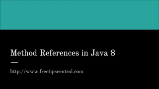 Java 8 Method Reference Tutorial - Part 1