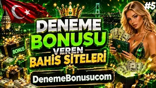 Deneme Bonusu Veren Bahis Siteleri 2026 - Deneme Bonusu Veren Siteler