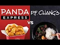 Panda Express vs P F Chang s