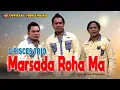 Download Lagu Lagu Batak Terbaru - Marsada Roha Ma // D'Pisces Trio (Official video Music)