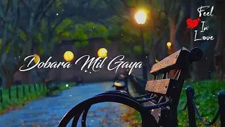 Tu Mila Jo Khuda Ka Sahara Mil Gaya  Tu Mila Jo Khuda Ka Sahara Mil Gaya