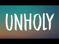 Download Lagu Sam Smith - Unholy (Lyrics) ft. Kim Petras | \
