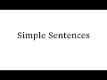 Simple Sentences The Basics of Writing 1