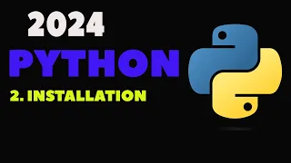 2024 Python Programming Lesson 2 - Installation