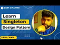Singleton Design Pattern Dart Jawad Aslam