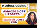 CPT 2026 Breakdown Deleted CPT code List What s New What s Revised Changes Going Into Effect Jan 1
