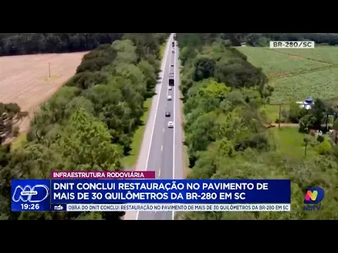 DNIT anuncia conclusão de restauração na BR-280: mais de 30 quilômetros de novo asfalto em SC