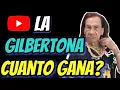 CUANTO GANA LA GILBERTONA EN YOUTUBE CUANTO GANA UN YOUTUBER CUANTO GANA MI YOUTUBER FAVORITO