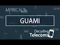 GUAMI - Decoding Telecoms
