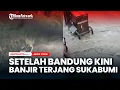 Sukabumi Banjir, Jalanan Jadi Sungai: Motor Terseret Air, Pemukiman Terendam