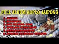 Download Lagu FULL ALBUM KOPLO JAIPONG RANCAK