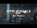 4K Gym Visuals Background 1 Hour Training Aesthetic No Music