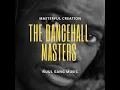 Dancehall Masters