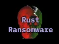 Lets Code Ransomware in Rust