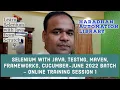 Selenium with Java - June 2022 Batch