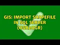 GIS Import shapefile in SQL Server OGR2OGR 3 Solutions