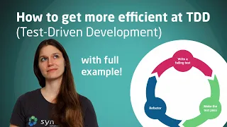 How to get more efficient at TDD Test-Driven Development - Tutorial with full example