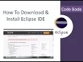 How to Download and Install Eclipse Eclipse IDE Tutorial Coding For Beginners Code Bode