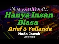 Download Lagu Karaoke Dj Hanya Insan Biasa Arief Remix Nada Cowok