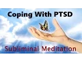 Lagu Overcoming PTSD: Releasing The Past And Moving Forward | Subliminal Meditation Isochronic Tones