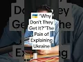 Download Lagu Why Don’t They Get It?” – The Pain of Explaining Ukraine