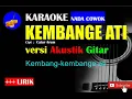Download Lagu KEMBANGE ATI Karaoke versi Akustik Gitar NADA COWOK