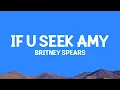 Download Lagu @britneyspears - If U Seek Amy (Lyrics)