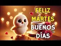 FELIZ MARTES 11 DE MARZO de 2025 MENSAJE DE BUENOS DIAS saludos de buenos dias Reflexion