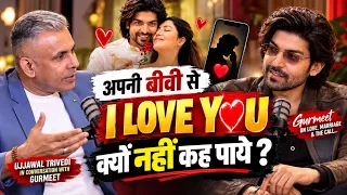 Podcast | Gurmeet Choudhary Couldn’t Say “I Love You” to His Wife! | From Lord Ram to Romantic Films