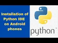 How to install Python IDE on Android Phones 2022 Offline interpreter for Python Programming