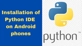 How to install Python IDE on Android Phones 2022 Offline interpreter for Python Programming