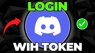 How To Login With Discord Token Full Guide 2026