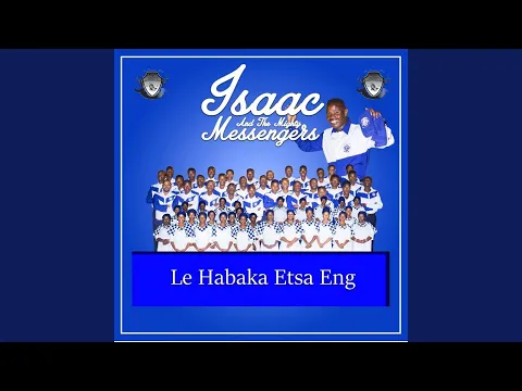 Download MP3 Le Habaka Etsa Eng